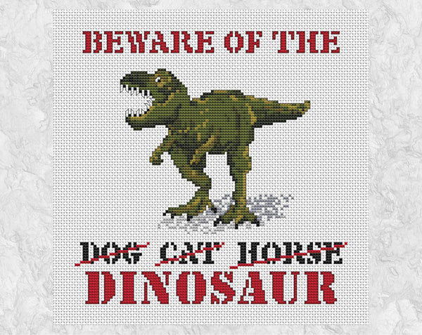 'Beware of the Dinosaur' cross stitch pattern without frame