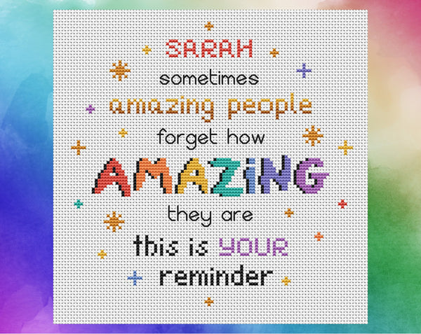 Inspirational personalised cross stitch quote pattern 'Amazing People' - shown without frame