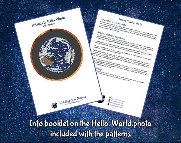 Hello, World from Artemis II mission. Cross stitch pattern of the Earth. 

Info booklet on the Hello, World photo included with the patterns
