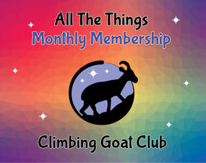 All The Things Monthly Membership - Climbing Goat Club