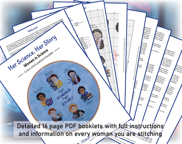 Her Science, Her Story: Women in Science cross stitch pattern. Detailed 16 page PDF booklets with full instructions and information on every woman you are stitching.