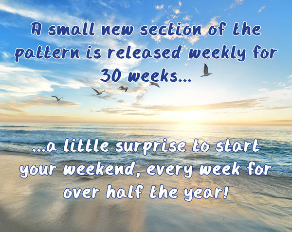 Life's A Beach Stitchalong cross stitch pattern by Climbing Goat Designs

A small new section of the pattern is released weekly for 30 weeks...

...a litle surprise to start your weekend, every week for over half the year!