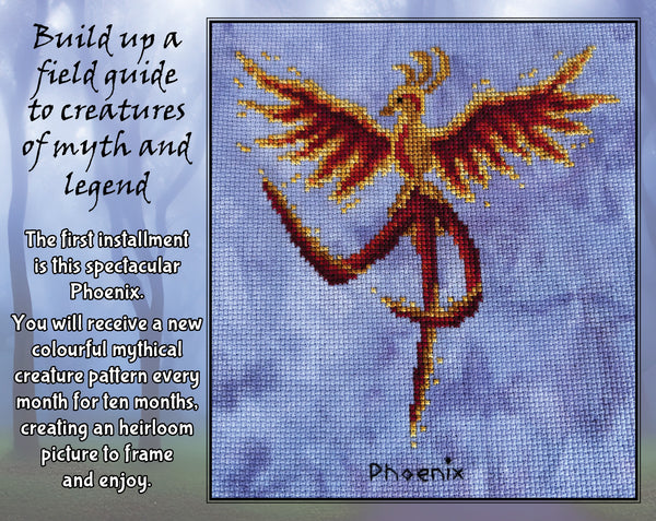 Mythical Creatures: A Field Guide Stitchalong. Build up a field guide to creatures of myth and legend. The first installment is this spectacular Phoenix. You will receive a new colourful mythical creature pattern every month for ten month, creating an heirloom picture to frame and enjoy.