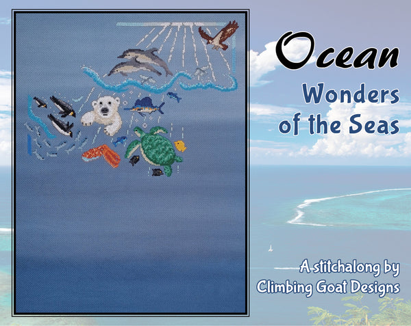 Ocean: Wonders of the Seas. A stitchalong by Climbing Goat Designs.