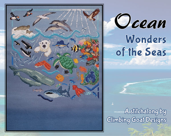 Ocean: Wonders of the Seas. A cross stitch stitchalong by Climbing Goat Designs.