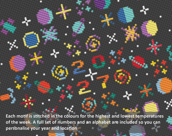 Temperature Galactic Voyage cross stitch pattern by Climbing Goat Designs. Each motif is stitched in the colours for the highest and lowest temperatures of the week. A full set of numbers and an alphabet are included so you can personalise your year and location.
