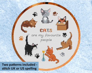 Cat cross stitch pattern - six different coloured cats in a hoop with the words 'CATS are my favourite people'. Two pattern versions included - stitch UK or US spelling. UK version in hoop.