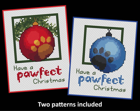 Two versions of cross stitch patterns of a paw print bauble with the message "Have a pawfect Christmas". One version is in red and gold, with a green branch; the other is in blue and grey, with no branch.